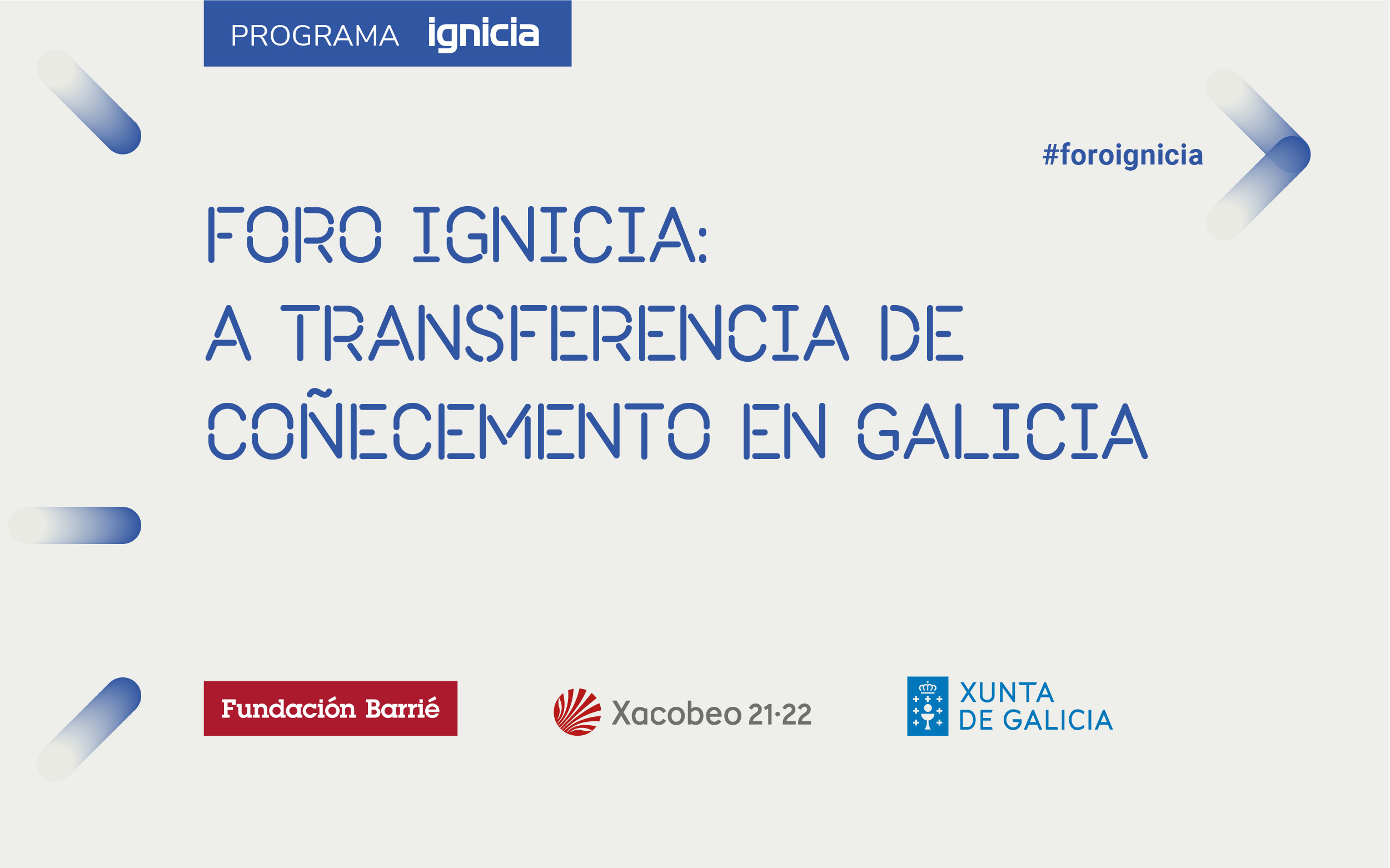 Gain y la Fundación Barrié celebran el “Foro Ignicia: La transferencia de conocimiento en Galicia”