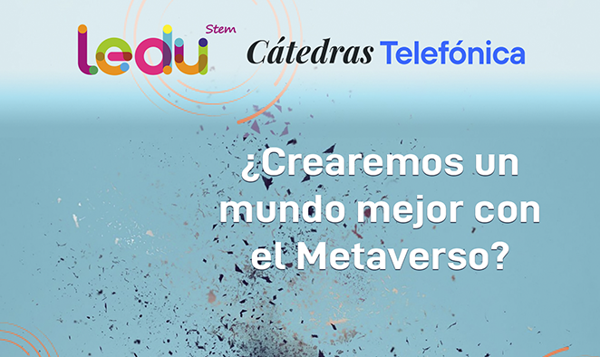 La liga de debate LEDUStem regresa con un nuevo reto para estudiantes de ciencia y tecnología de universidades con Cátedra Telefónica